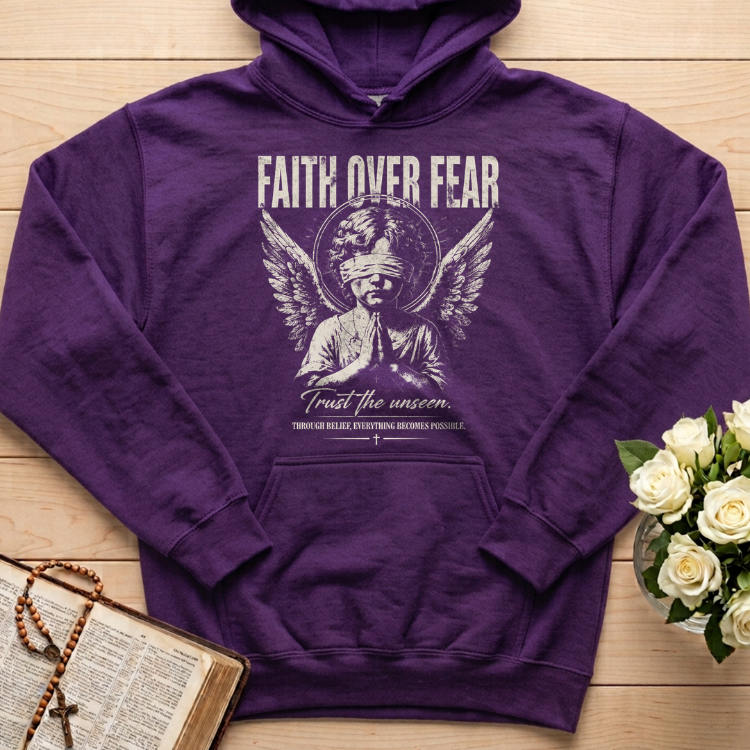 Faith Over Fear Trust The Unseen 01
