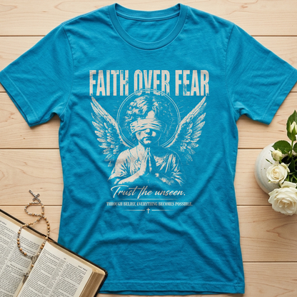 Faith Over Fear Trust The Unseen 01