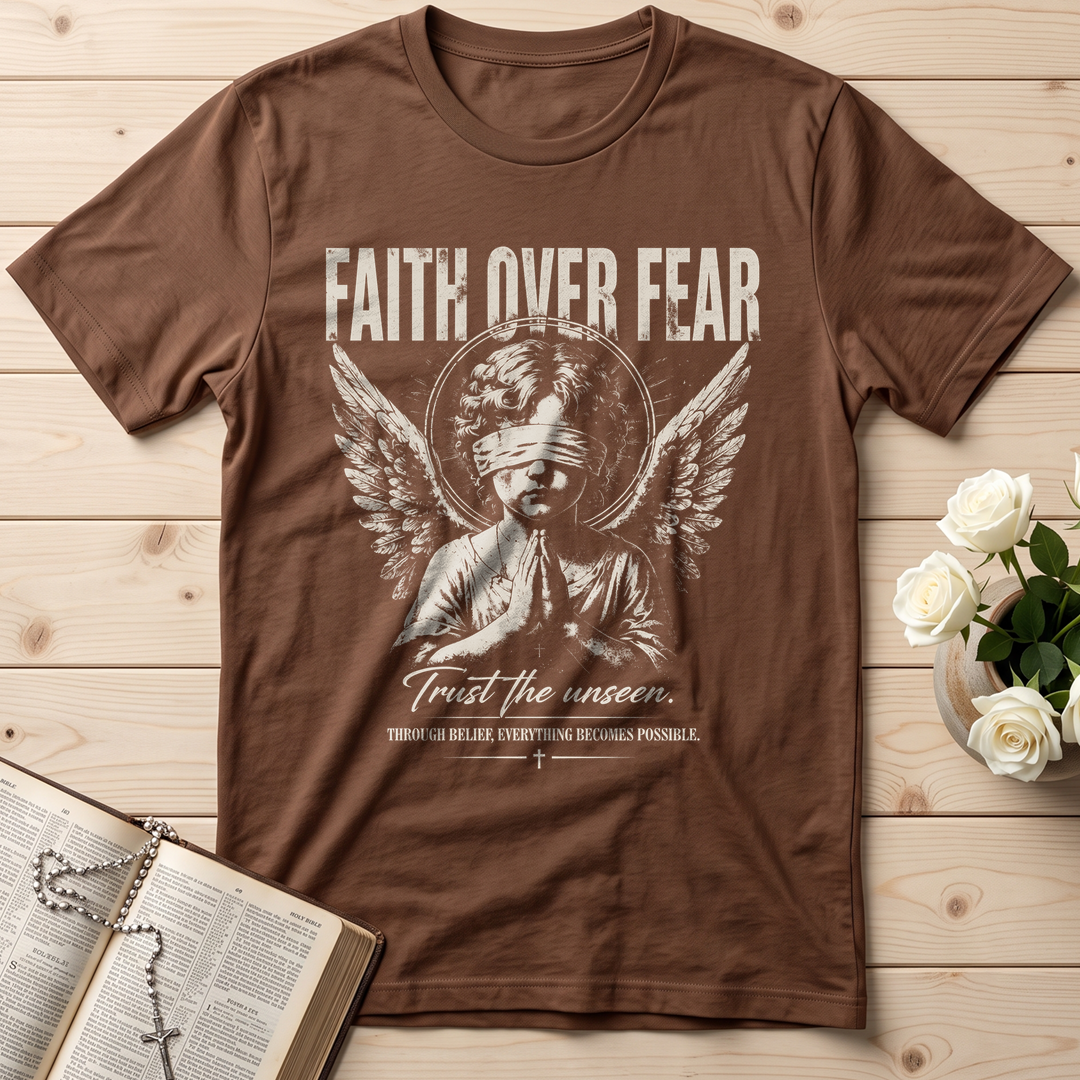 Faith Over Fear Trust The Unseen 01