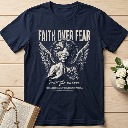 Faith Over Fear Trust The Unseen 01