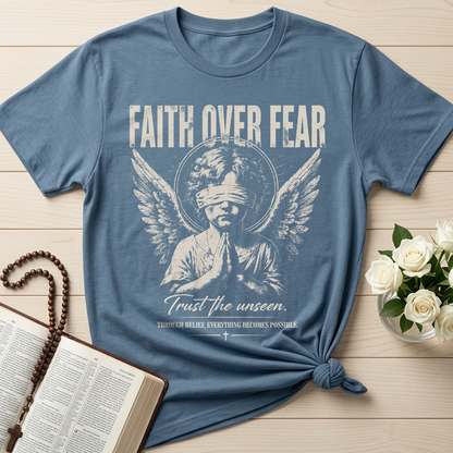 Faith Over Fear Trust The Unseen 01