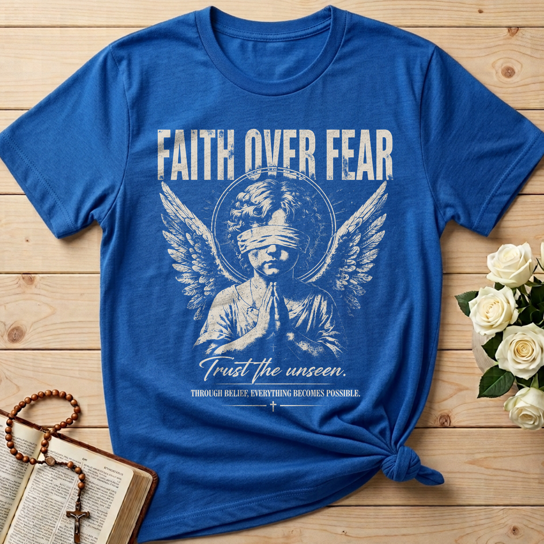 Faith Over Fear Trust The Unseen 01