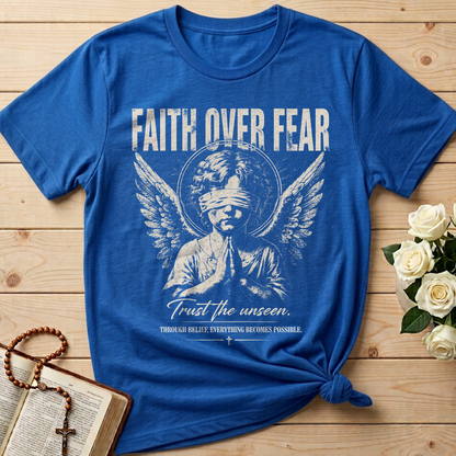Faith Over Fear Trust The Unseen 01