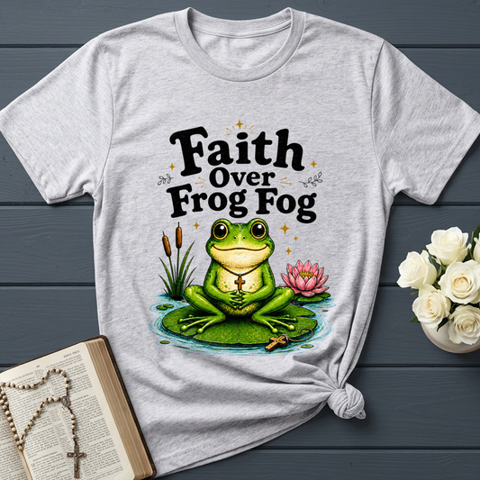 Faith Over Frog Fog 01