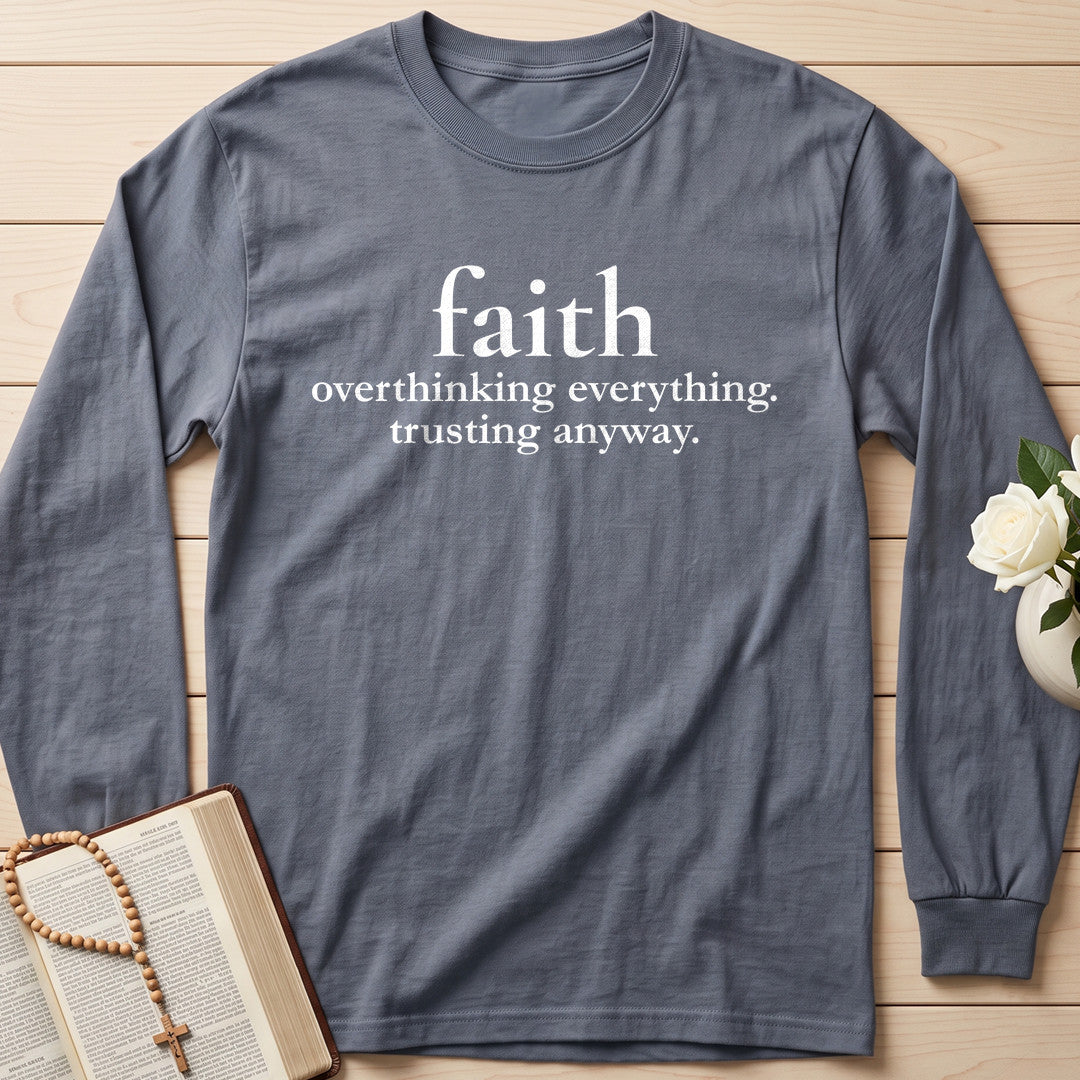 Faith Overthinking Everything Trusting Anyway 01