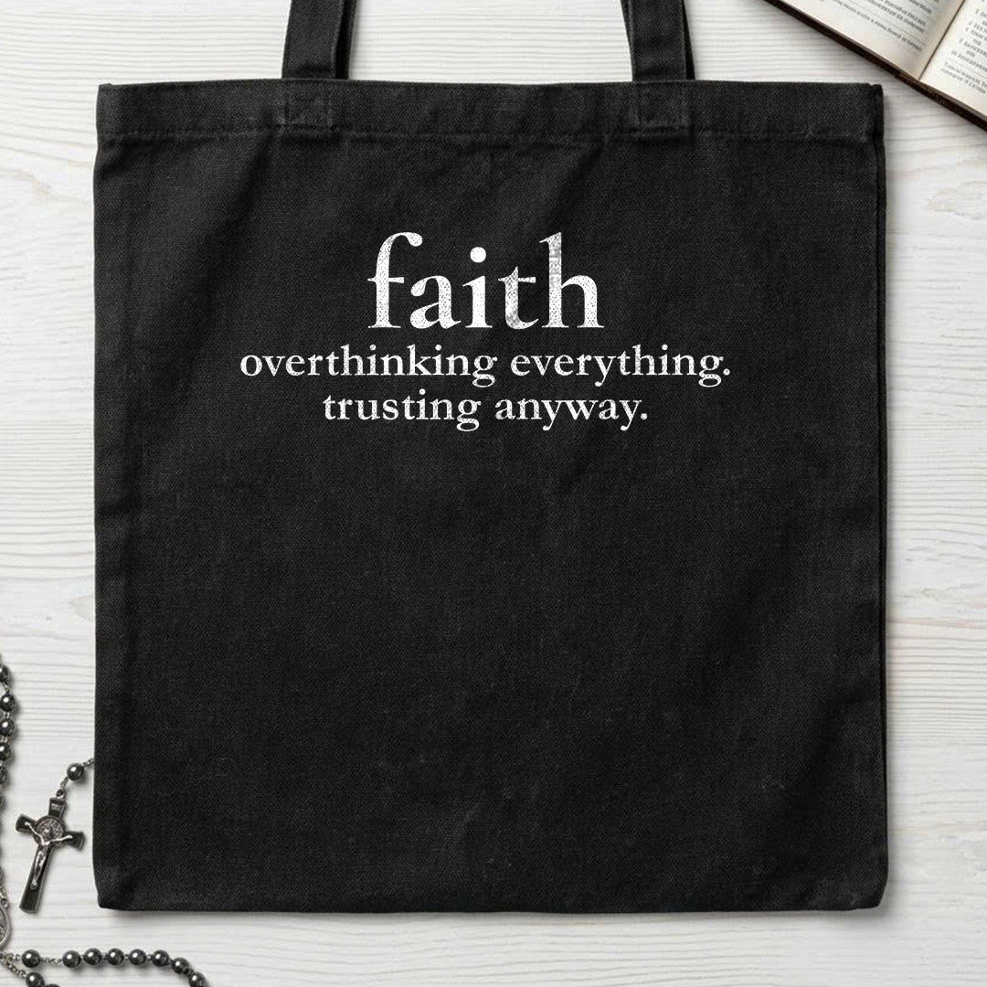 Faith Overthinking Everything Trusting Anyway 01