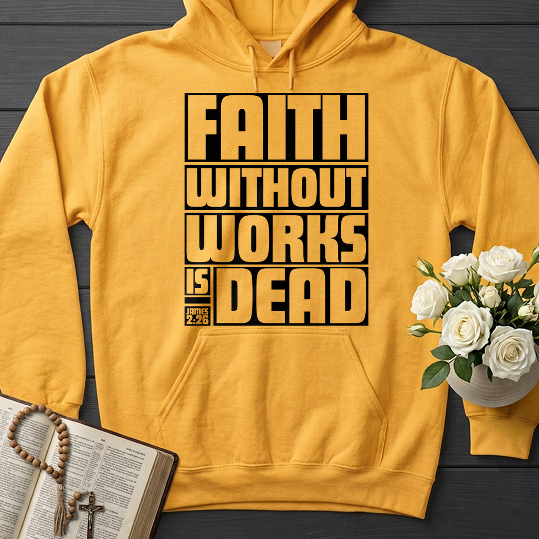 Faith Without Works Is Dead James 2.26 01