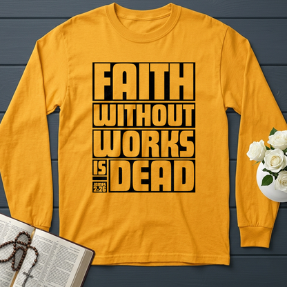 Faith Without Works Is Dead James 2.26 01