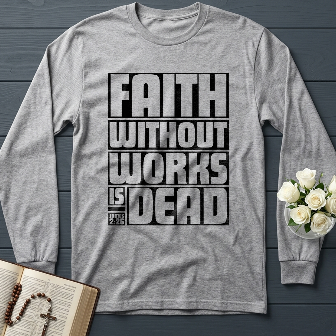 Faith Without Works Is Dead James 2.26 01