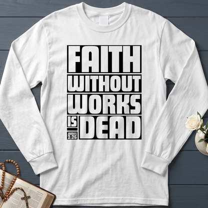 Faith Without Works Is Dead James 2.26 01