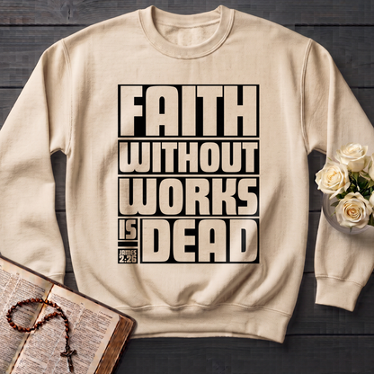 Faith Without Works Is Dead James 2.26 01