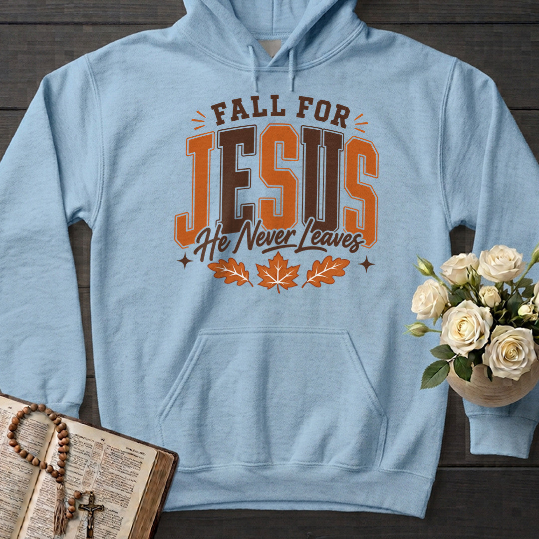 Fall For Jesus He Never Leaves 103