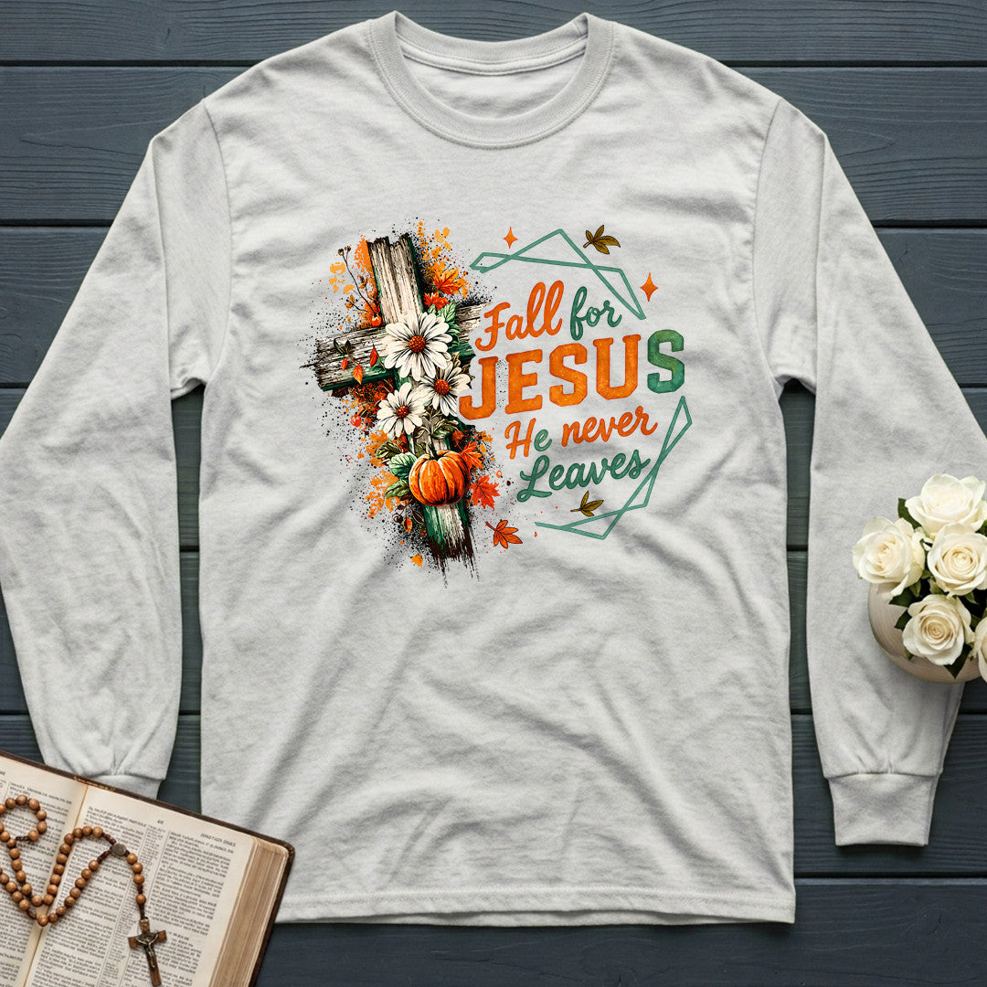 Fall For Jesus He Never Leaves 104