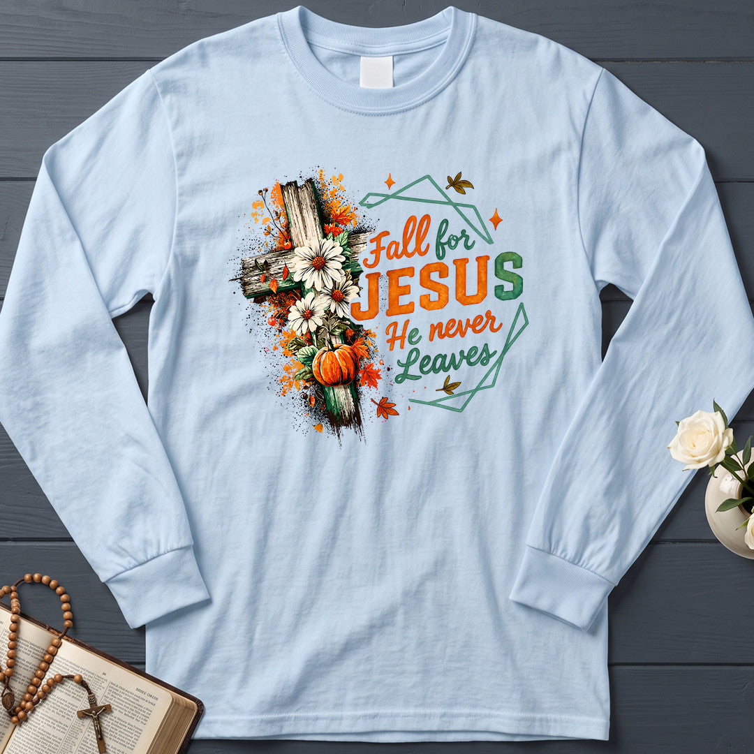 Fall For Jesus He Never Leaves 104