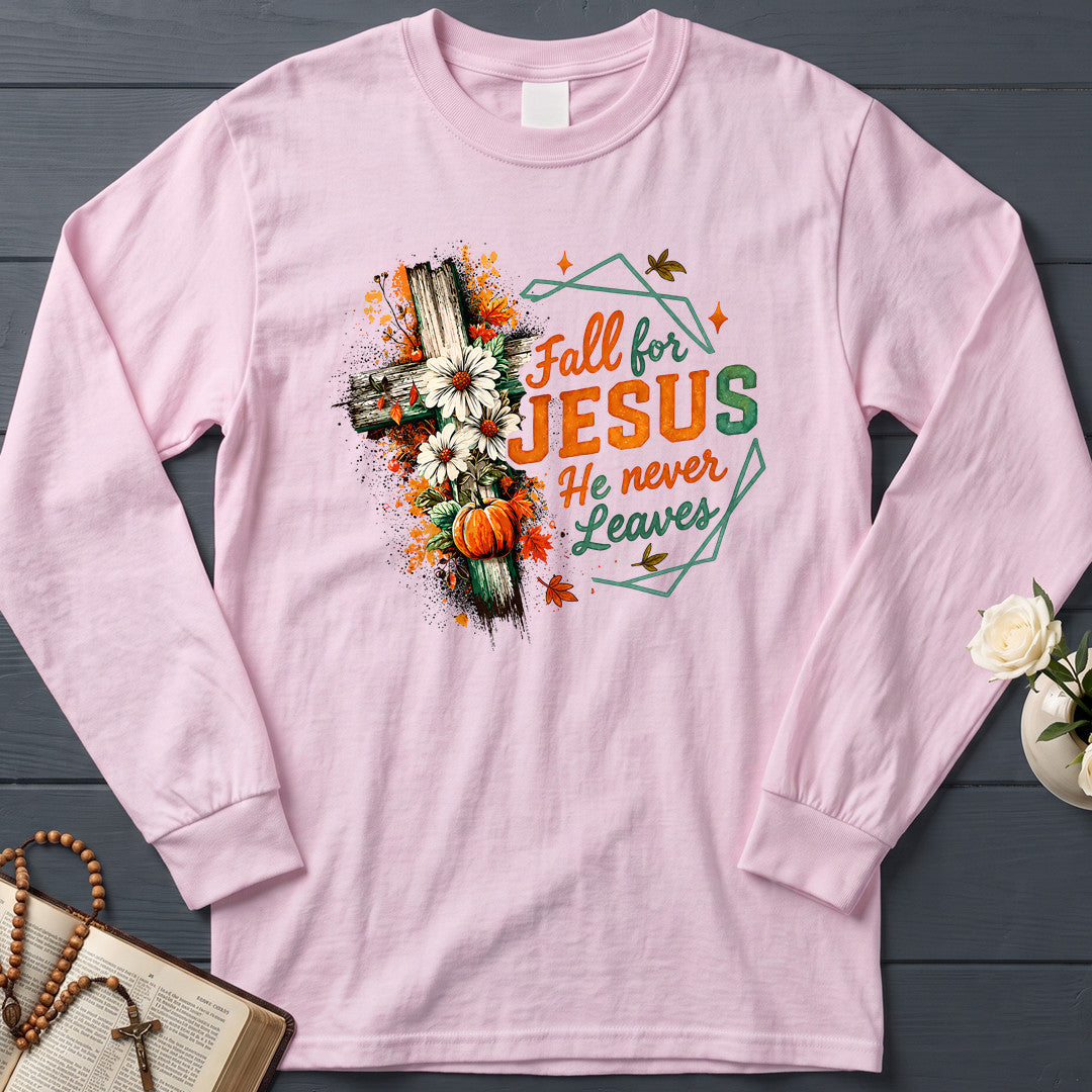Fall For Jesus He Never Leaves 104