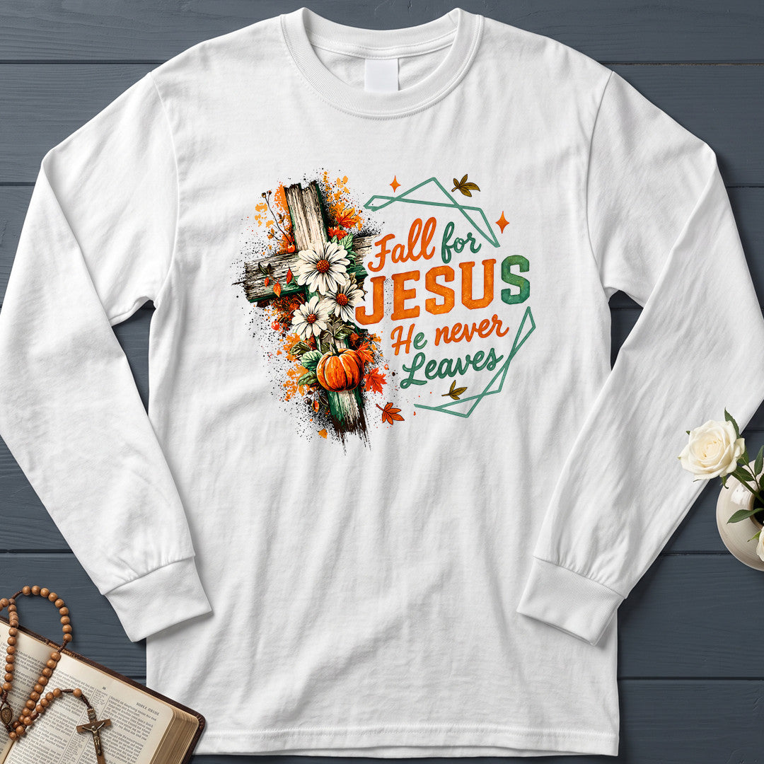 Fall For Jesus He Never Leaves 104