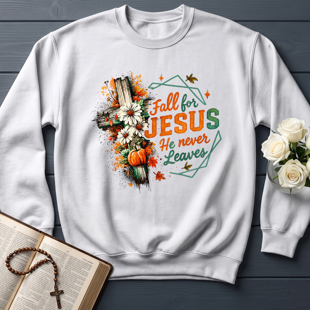 Fall For Jesus He Never Leaves 104
