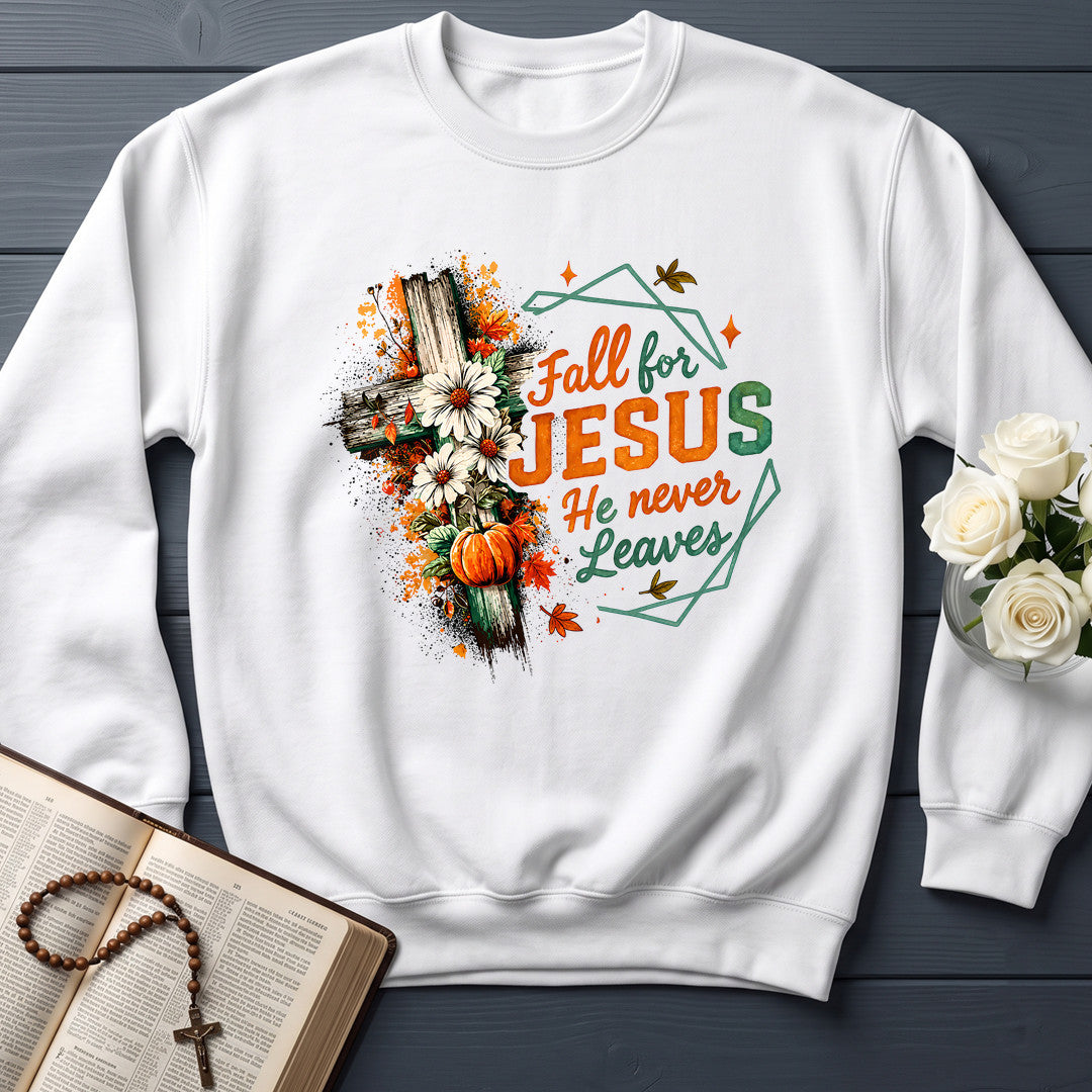 Fall For Jesus He Never Leaves 104