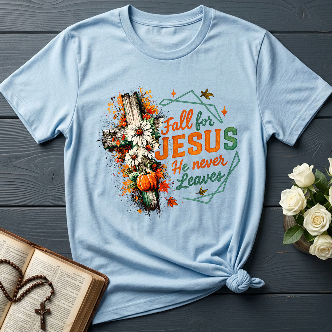 Fall For Jesus He Never Leaves 104
