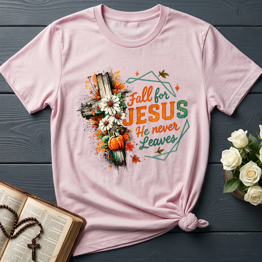 Fall For Jesus He Never Leaves 104