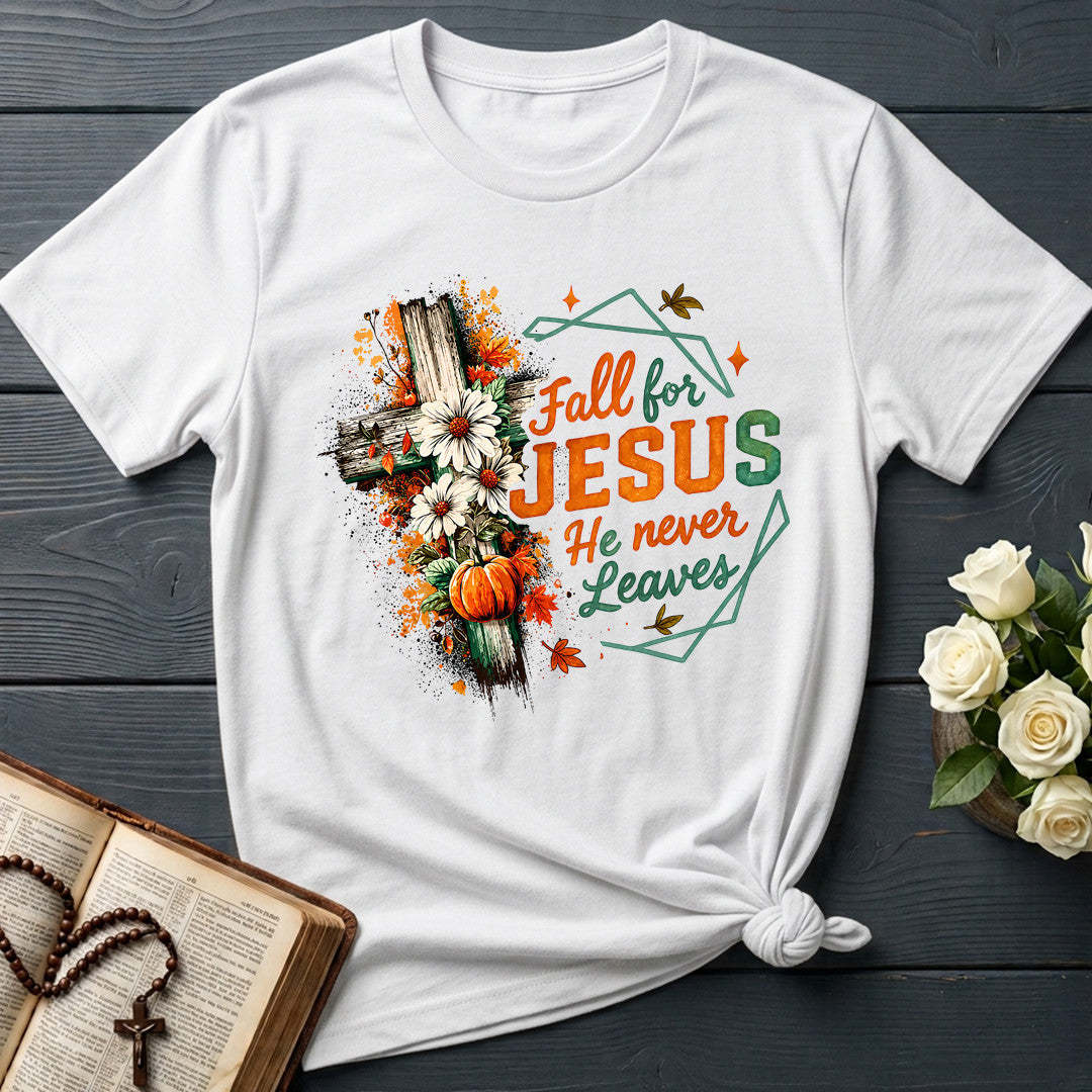 Fall For Jesus He Never Leaves 104