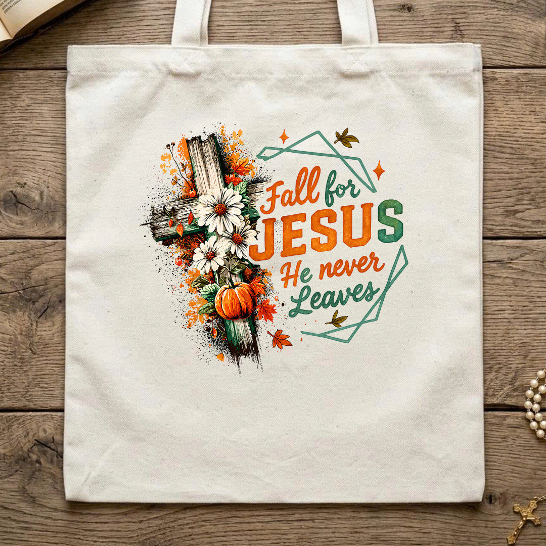 Fall For Jesus He Never Leaves 104