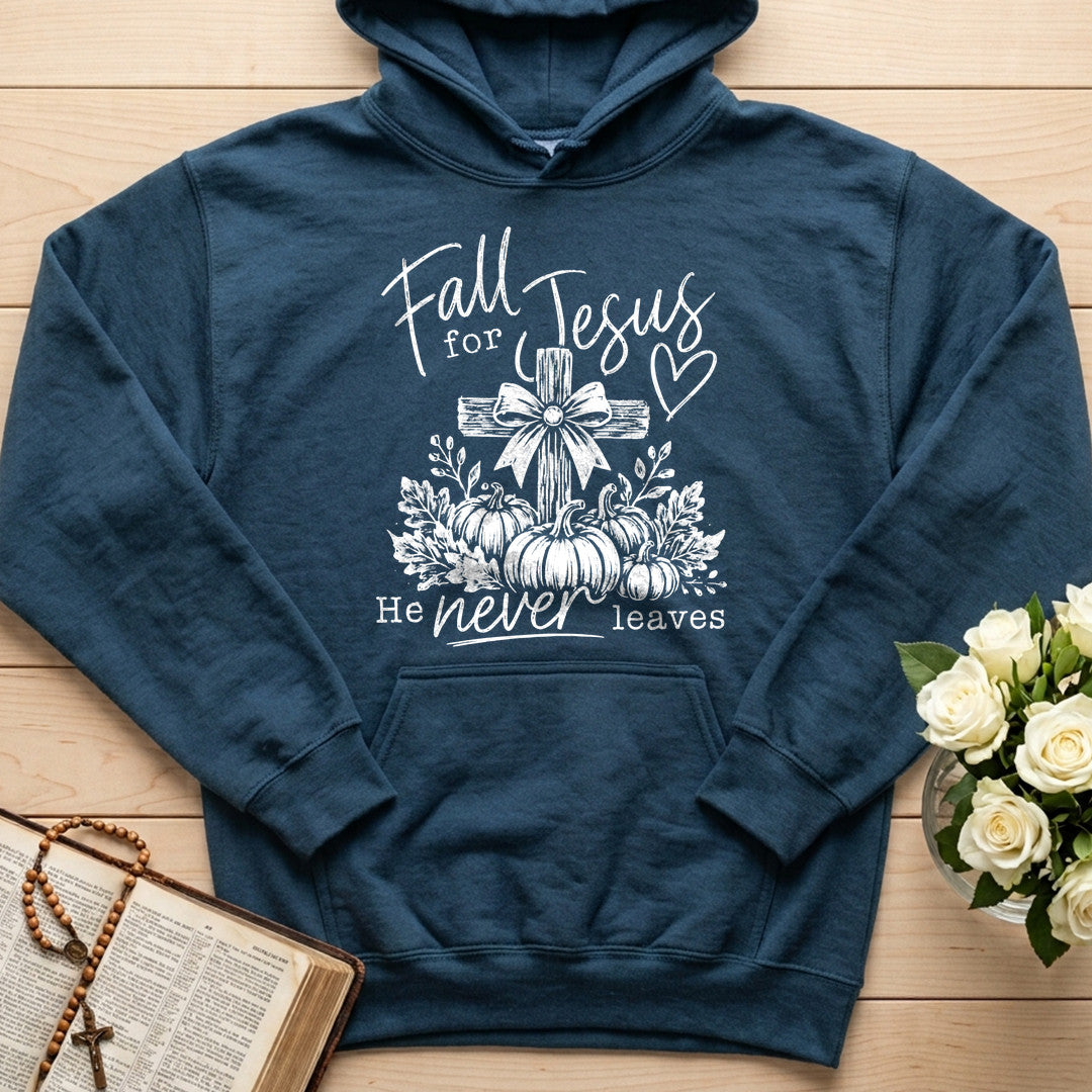 Fall For Jesus He Never Leaves 108