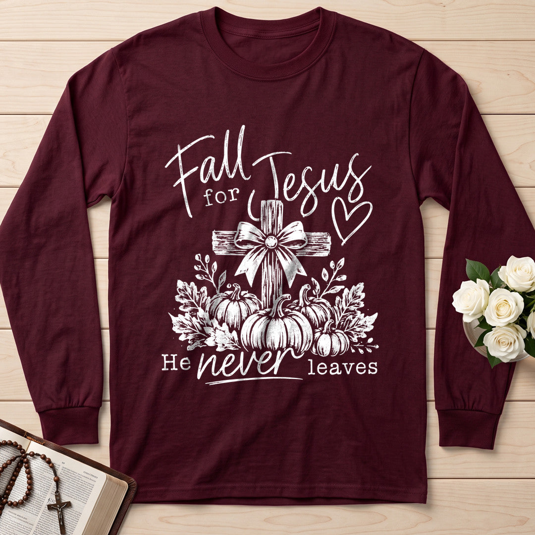 Fall For Jesus He Never Leaves 108