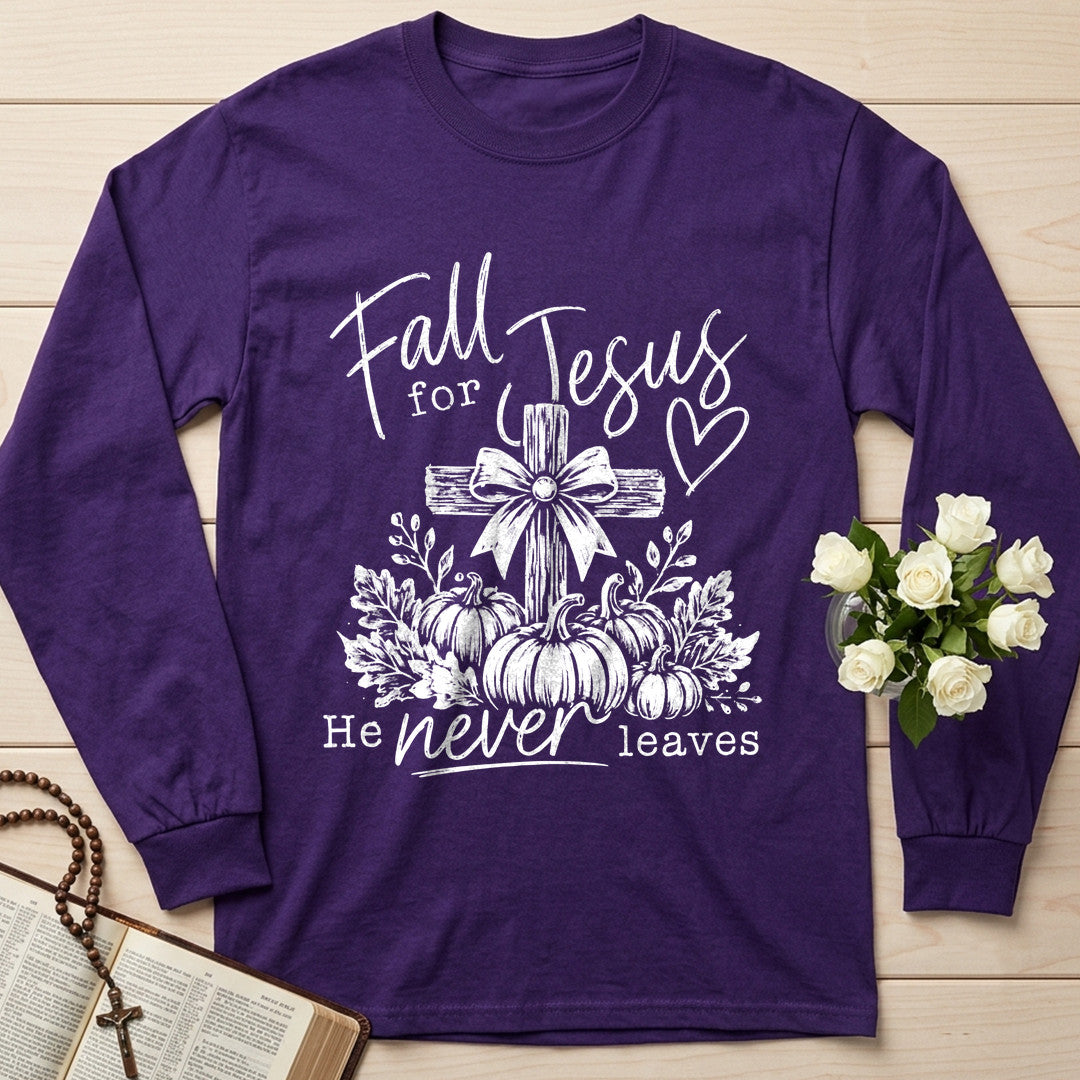 Fall For Jesus He Never Leaves 108