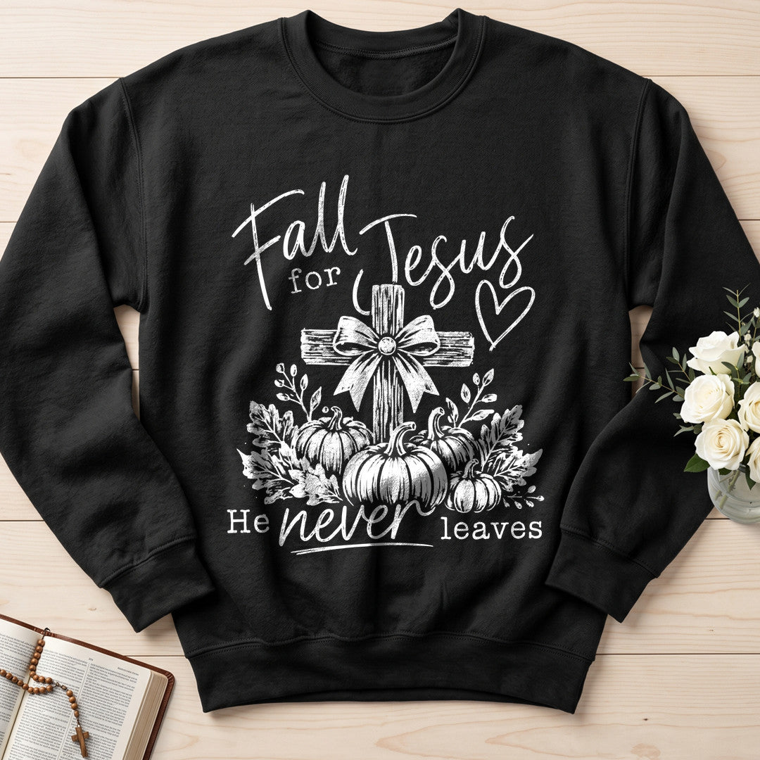 Fall For Jesus He Never Leaves 108