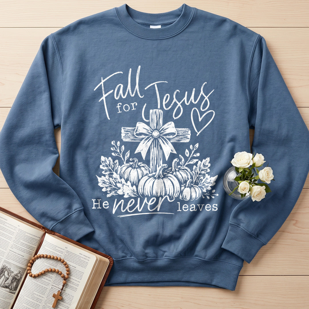 Fall For Jesus He Never Leaves 108