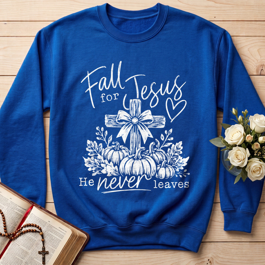 Fall For Jesus He Never Leaves 108