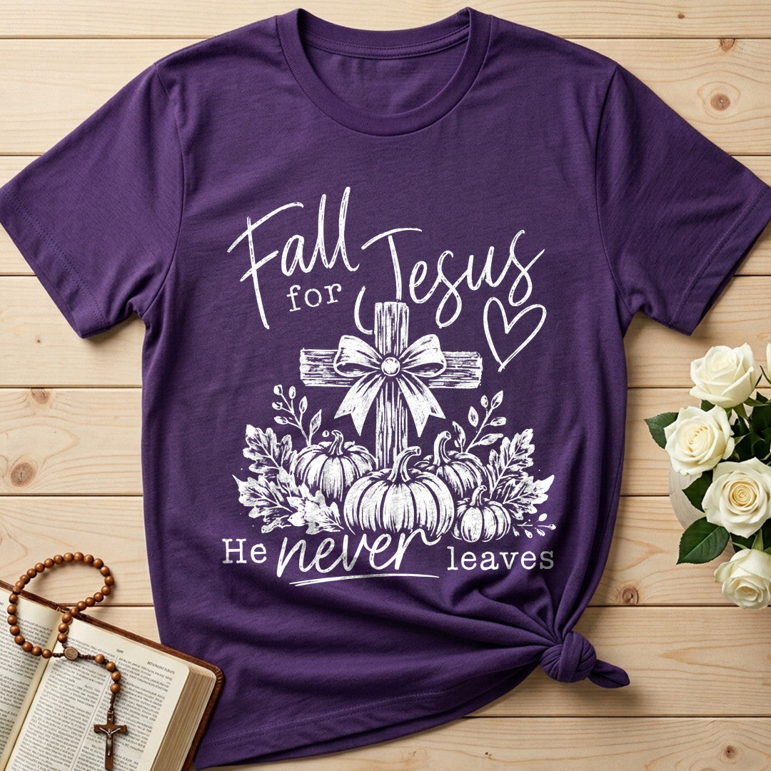 Fall For Jesus He Never Leaves 108