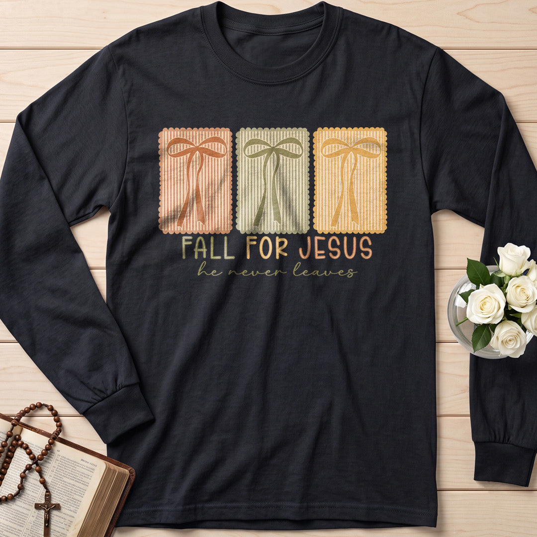 Fall For Jesus He Never Leaves 110