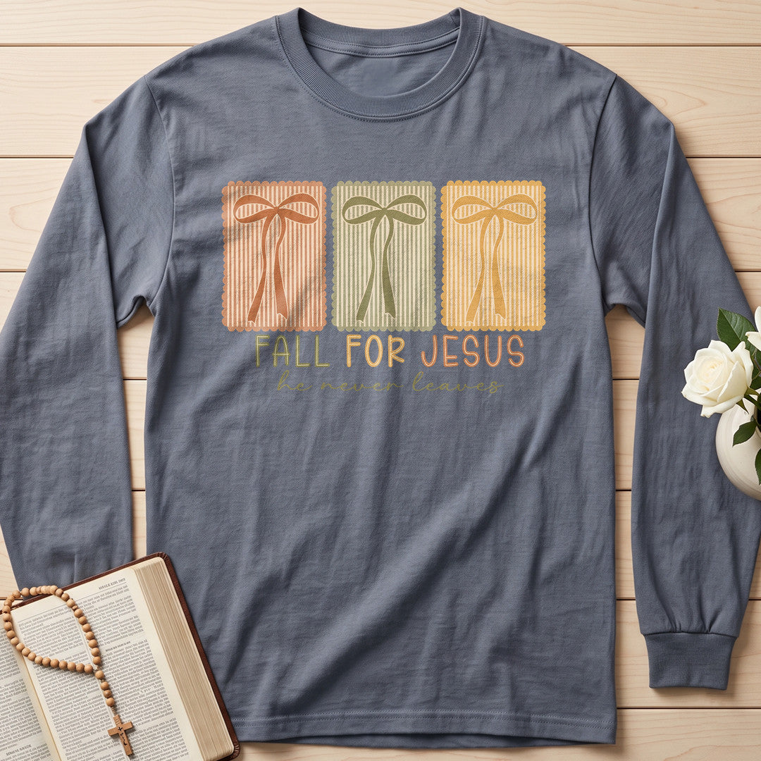Fall For Jesus He Never Leaves 110