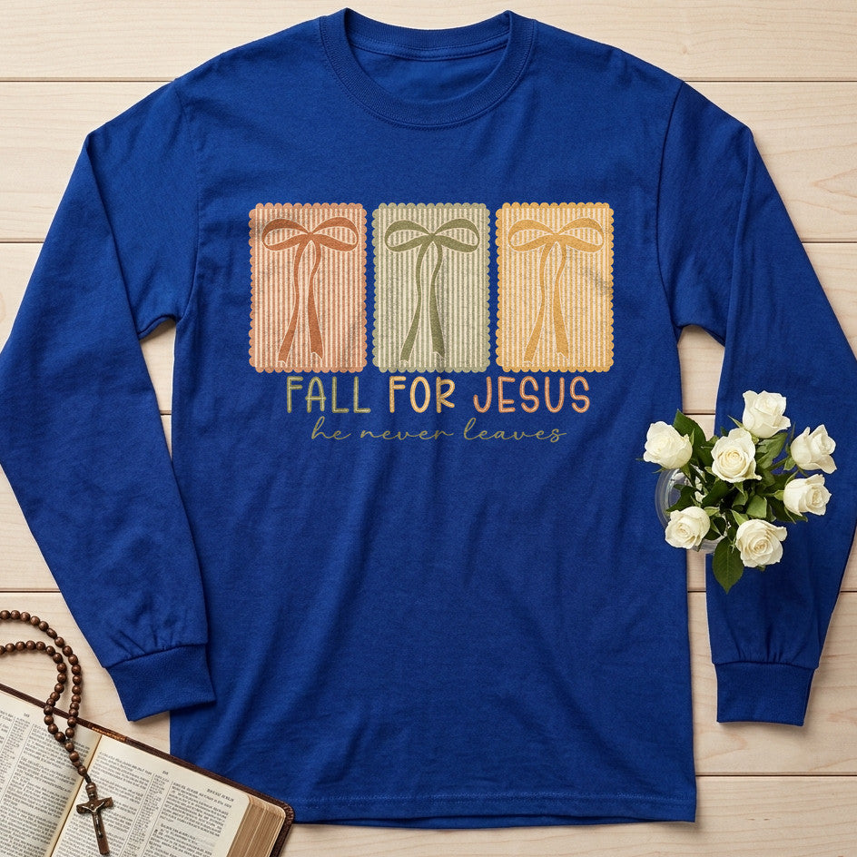 Fall For Jesus He Never Leaves 110