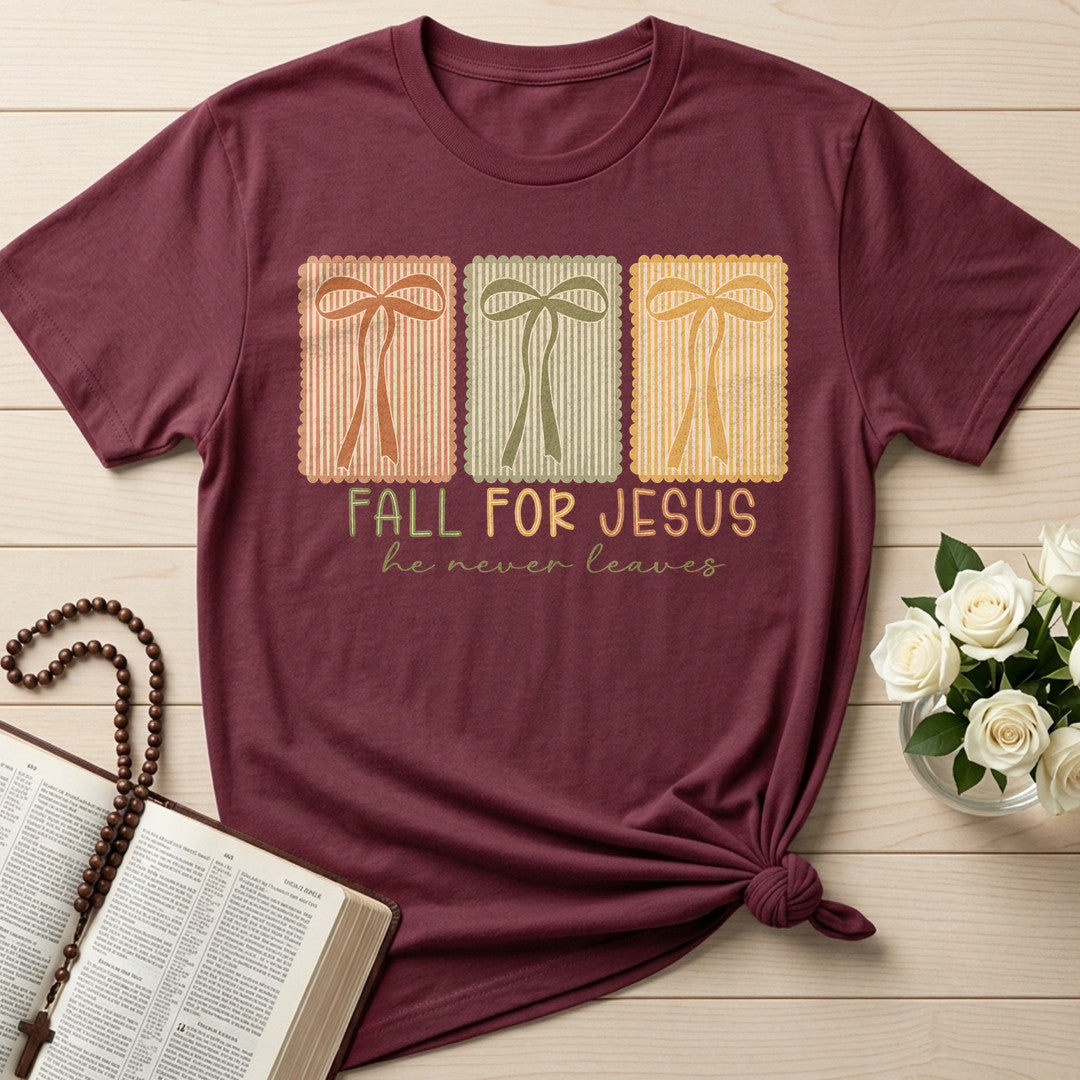Fall For Jesus He Never Leaves 110