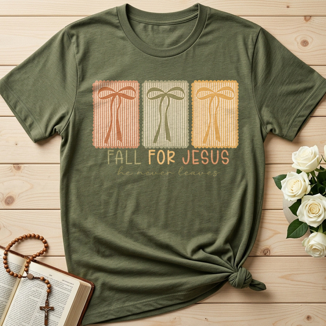 Fall For Jesus He Never Leaves 110
