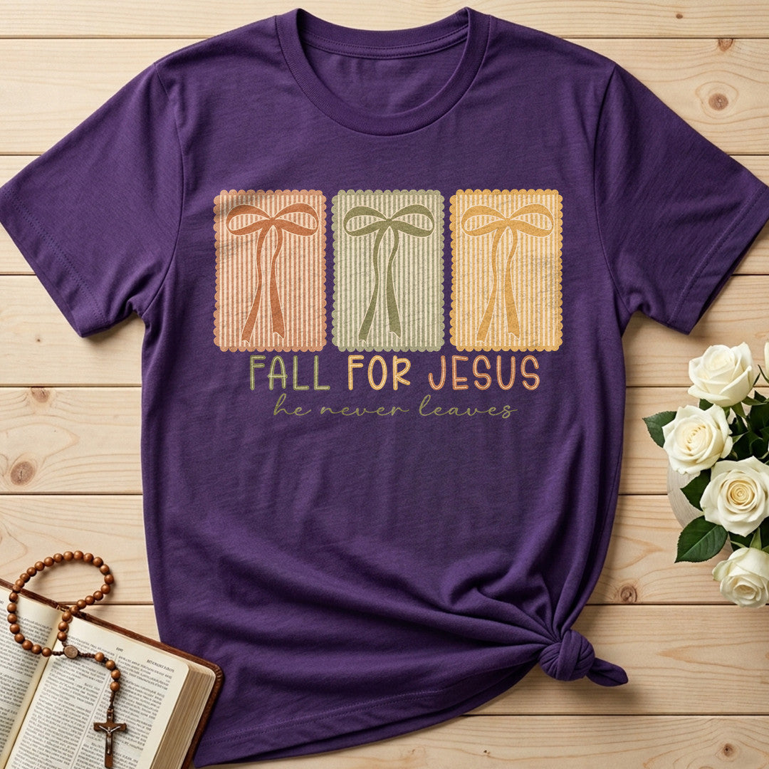 Fall For Jesus He Never Leaves 110