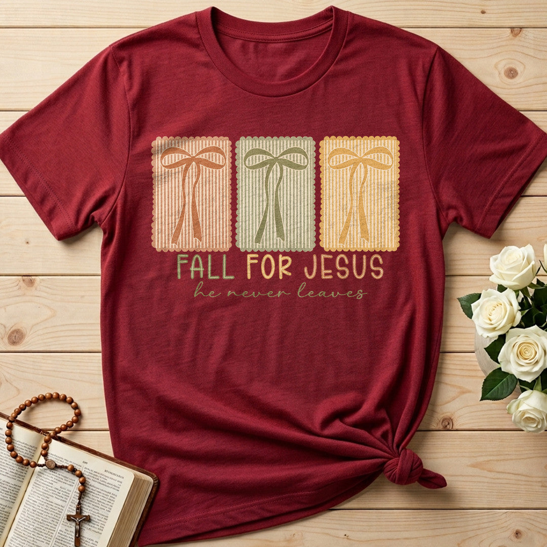 Fall For Jesus He Never Leaves 110