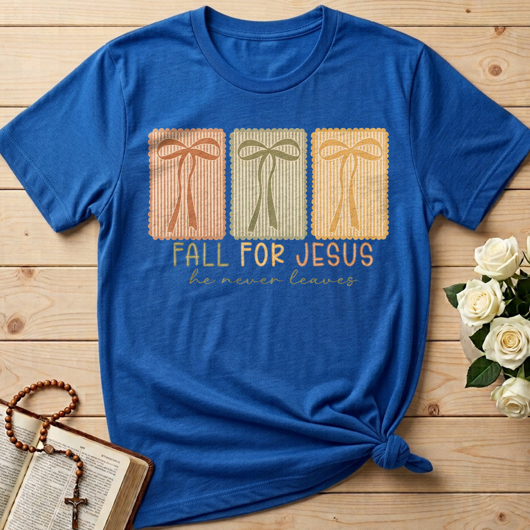 Fall For Jesus He Never Leaves 110