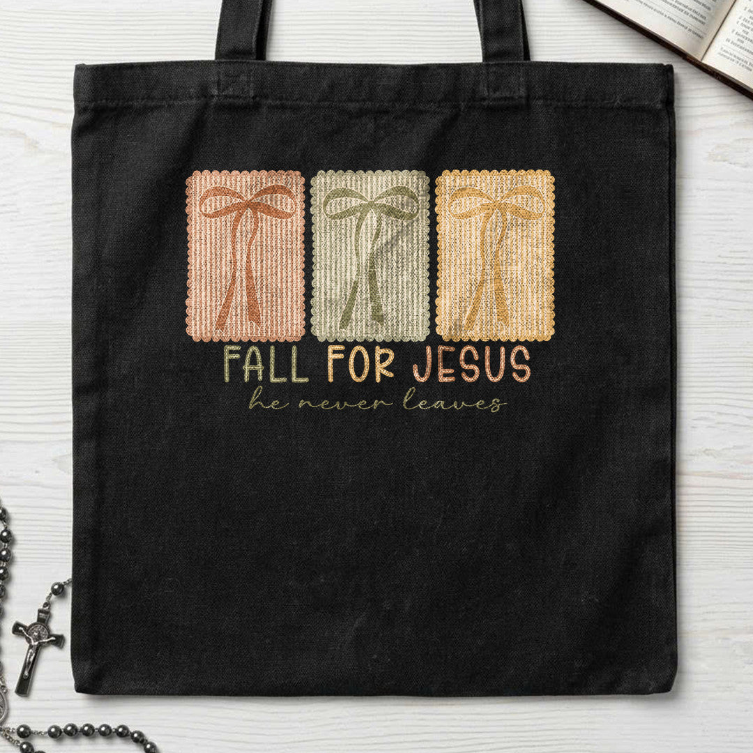 Fall For Jesus He Never Leaves 110