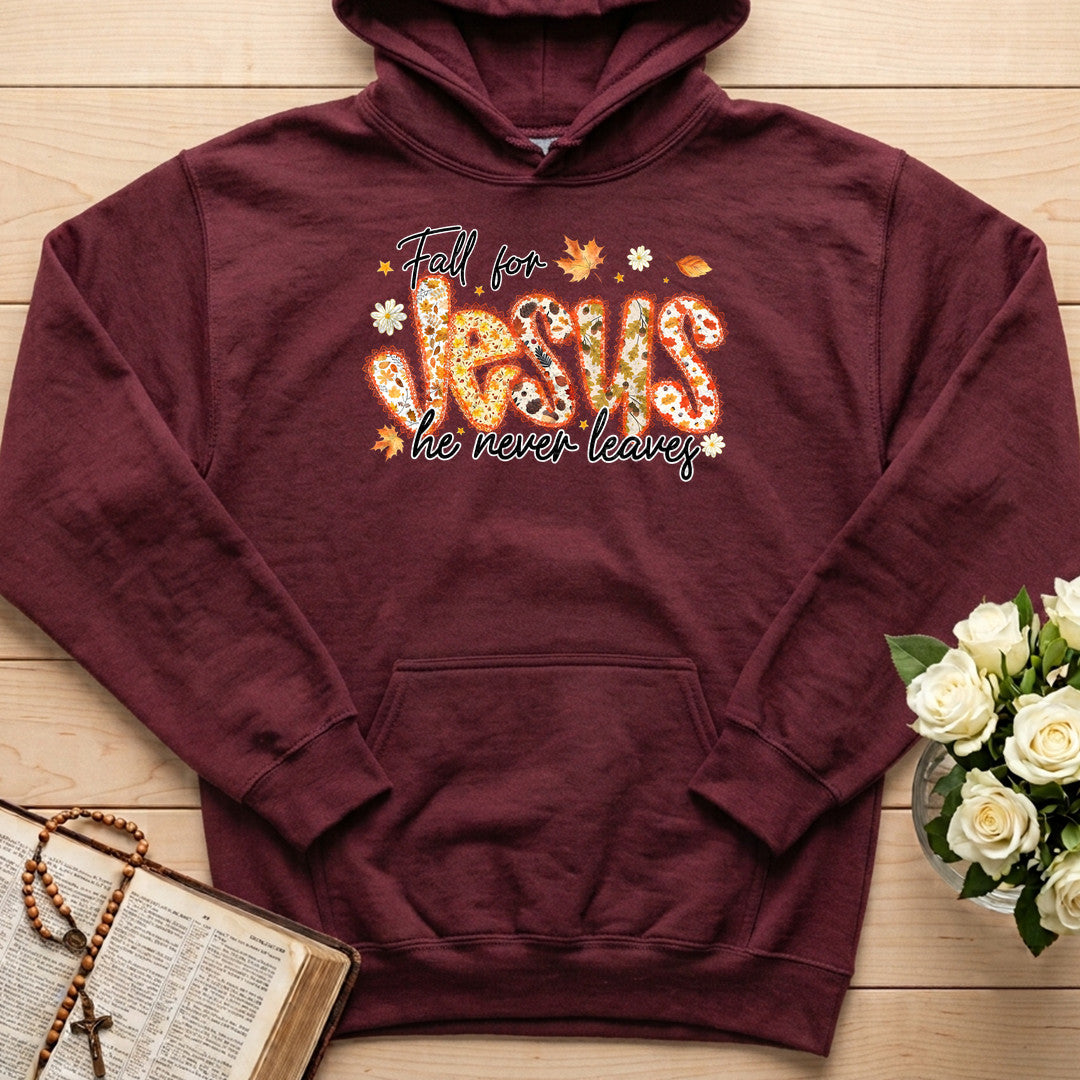 Fall For Jesus He Never Leaves 111
