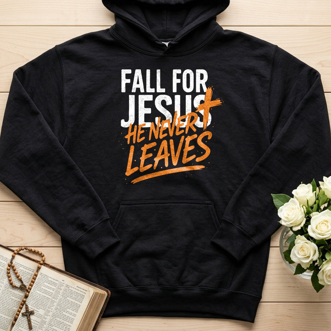Fall For Jesus He Never Leaves 112