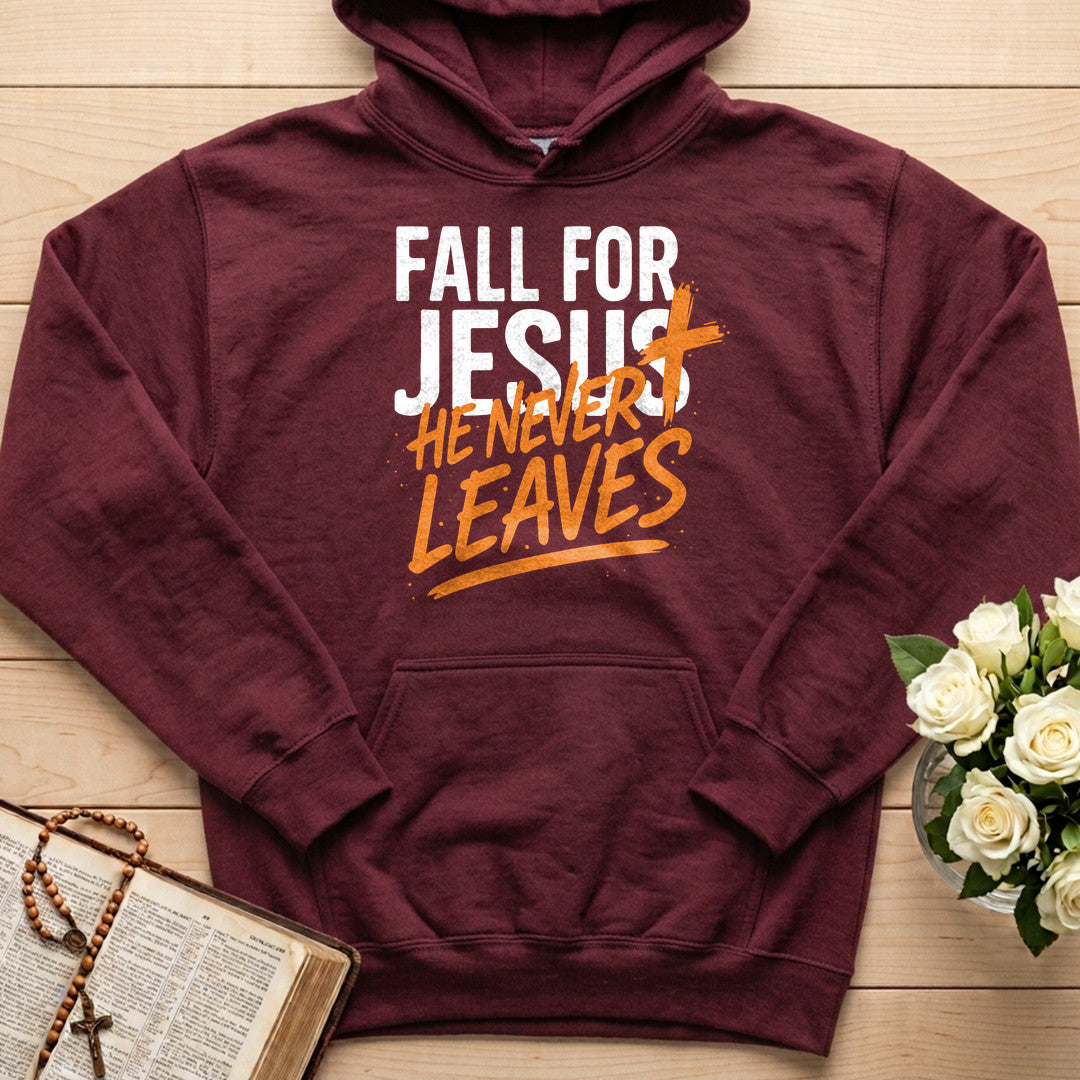 Fall For Jesus He Never Leaves 112