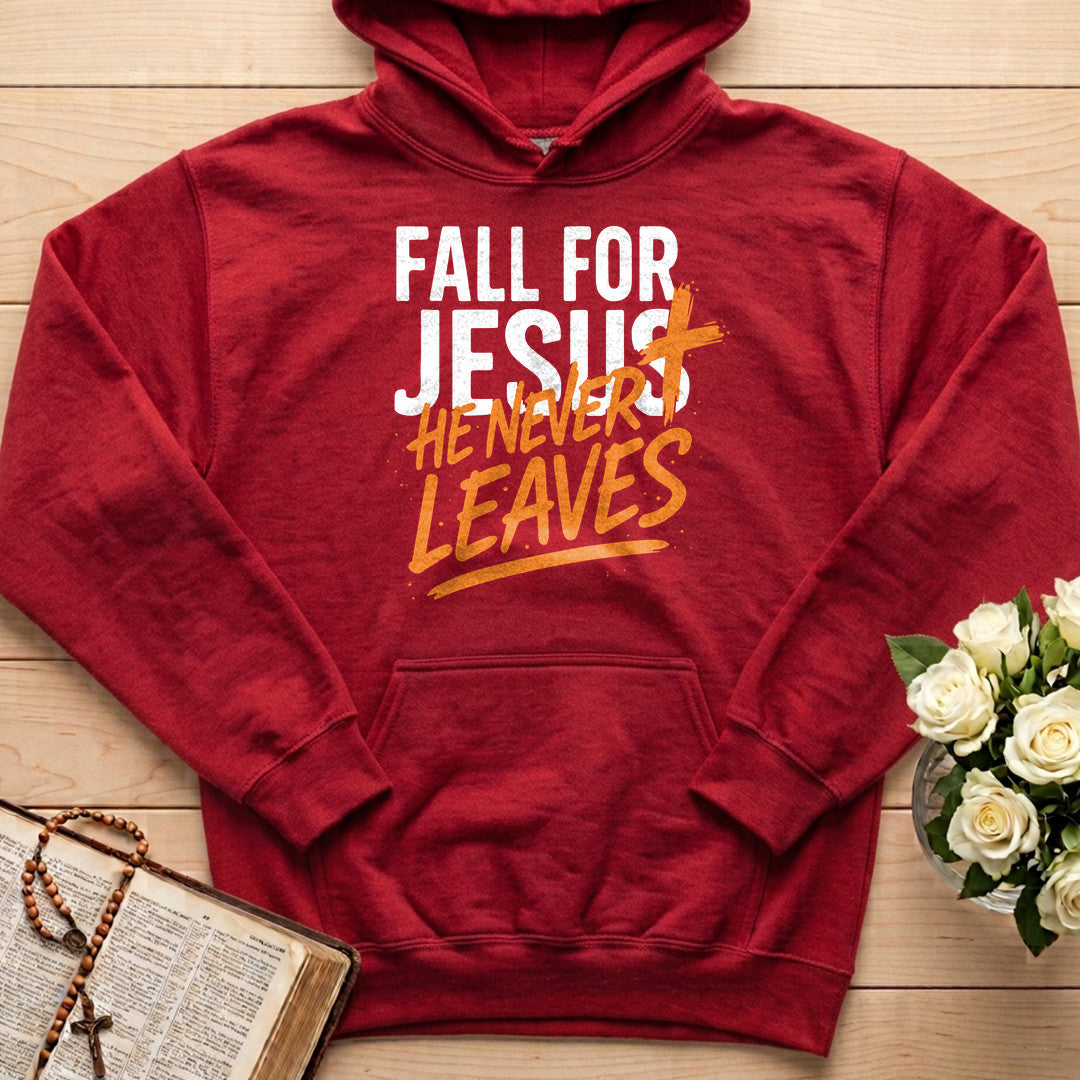 Fall For Jesus He Never Leaves 112