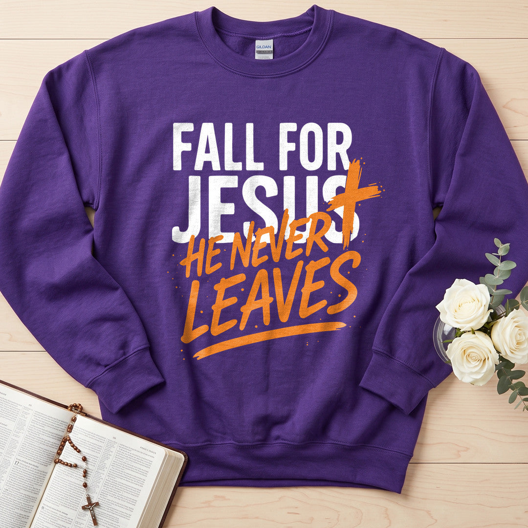 Fall For Jesus He Never Leaves 112