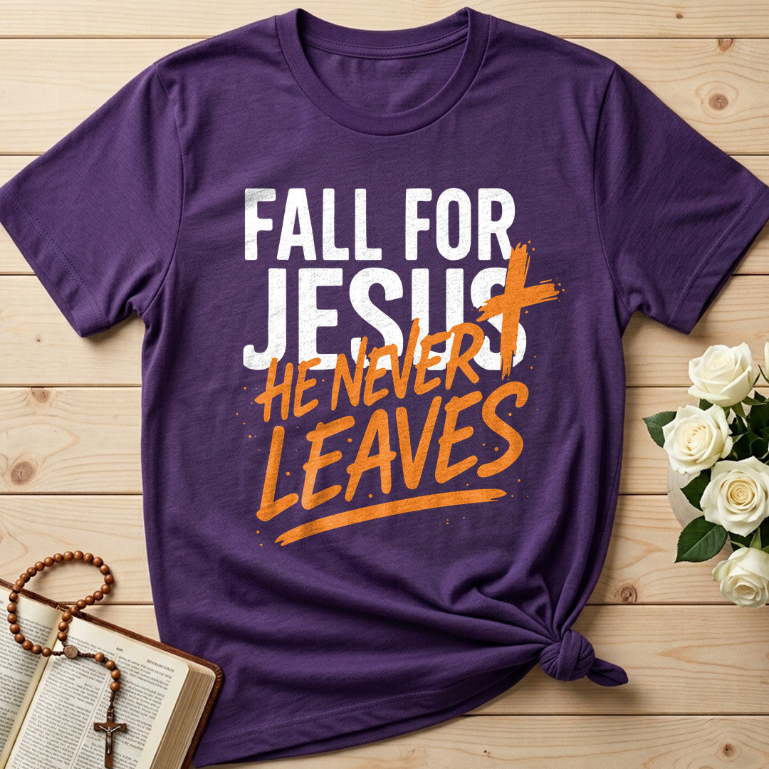 Fall For Jesus He Never Leaves 112