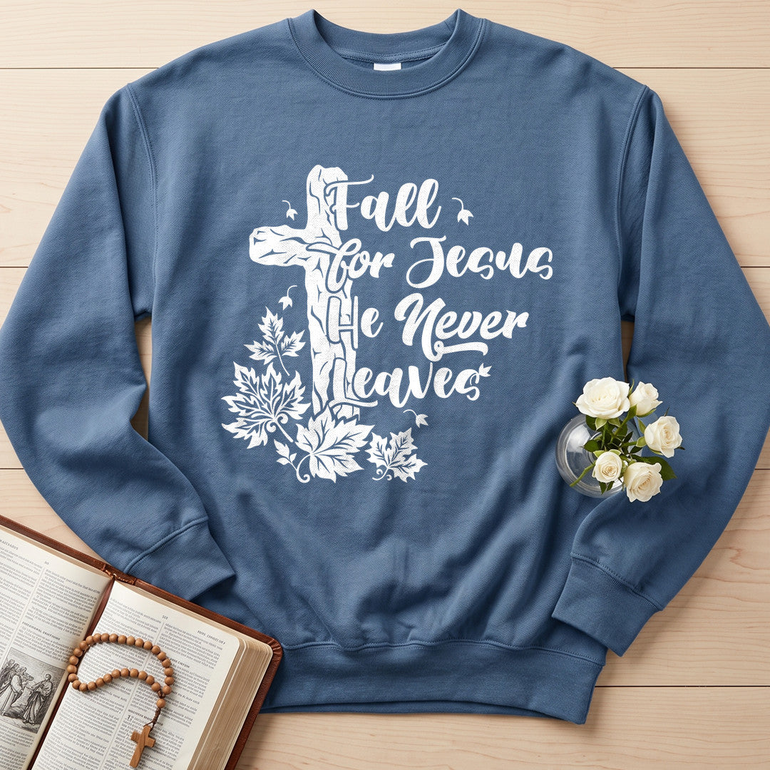 Fall For Jesus He Never Leaves 113