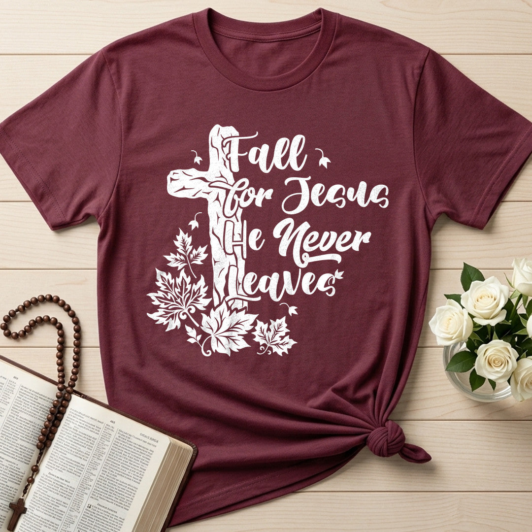 Fall For Jesus He Never Leaves 113